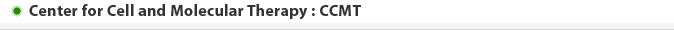 Center for Cell and Molecular Therapy:CCMT
